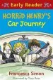 Audiobook Horrid Henry Early Reader: Horrid Henry'S car Journey: Book 11 author Francesca Simon