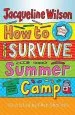 Audiobook How to Survive Summer Camp author Jacqueline Wilson
