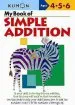 Audiobook My Book of Simple Addition author Kumon Publishing