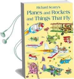 Planes and Rockets and Things That fly Audiobook download free by Richard Scarry