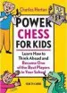 Audiobook Power Chess for Kids: Learn how to Think Ahead and Become one of the Best Players in Your School author Charles Hertan