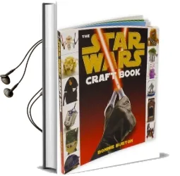 Star Wars: The Craft Book Audiobook download free by Bonnie Burton