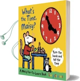 What'S the Time, Maisy? Audiobook download free by Lucy Cousins
