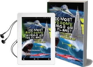 100 Most Awesome Things on the Planet Audiobook download free by Anna Claybourne