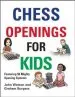 Audiobook Chess Openings for Kids author John Watson
