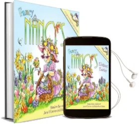 Fancy Nancy'S Elegant Easter Audiobook download free by Jane O'Connor