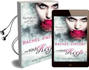 My Soul to Keep Audiobook download free by Rachel Vincent