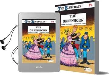The Bluecoats: Greenhorn v. 4 Audiobook download free by Raoul Cauvin