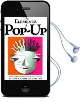 The Elements of Pop-Up: A Pop-Up Book for Aspiring Paper Engineers Audiobook download free by David A. Carter
