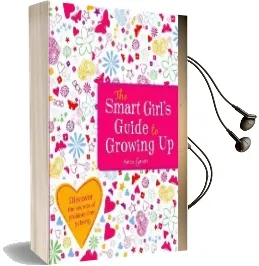 The Smart Girl'S Guide to Growing up Audiobook download free by Anita Ganeri