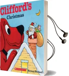 Clifford'S Christmas Audiobook download free by Norman Bridwell