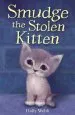 Audiobook Smudge the Stolen Kitten author Holly Webb