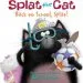 Audiobook Splat the Cat: Back to School, Splat! author Rob Scotton