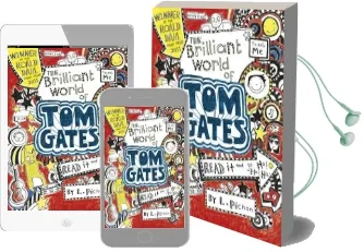 The Brilliant World of tom Gates Audiobook download free by Liz Pichon
