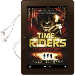 Timeriders: The Doomsday Code (Book 3) Audiobook download free by Alex Scarrow