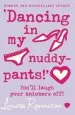 Audiobook `Dancing in my Nuddy-Pants!' author Louise Rennison