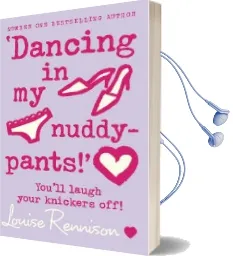 `Dancing in my Nuddy-Pants!' Audiobook download free by Louise Rennison