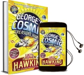 George'S Cosmic Treasure Hunt Audiobook download free by Lucy Hawking