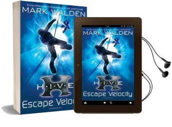 H.I.V.E. 3: Escape Velocity Audiobook download free by Mark Walden