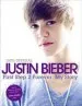 Audiobook Justin Bieber: First Step 2 Forever: My Story author Justin Bieber