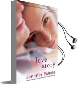 Love Story Audiobook download free by Jennifer Echols