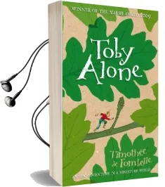 Toby Alone Audiobook download free by Timothée De Fombelle