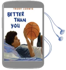 Better Than you Audiobook download free by Trudy Ludwig