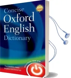 Concise Oxford English Dictionary: Main Edition Audiobook download free by Oxford Dictionaries