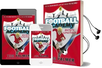 Football Academy: Boys United Audiobook download free by Tom Palmer
