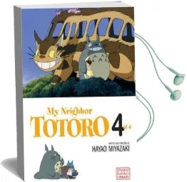 My Neighbor Totoro, Vol. 4 Audiobook download free by Hayao Miyazaki