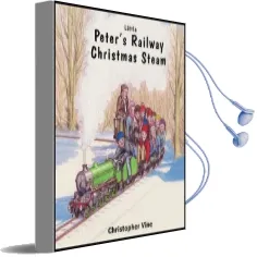 Peter'S Railway Christmas Steam Audiobook download free by Christopher G. C. Vine