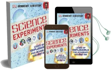 Science Experiments: Loads of Explosively fun Activities to do! Audiobook download free by Robert Winston