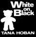 Audiobook White on Black author Tana Hoban