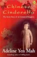 Audiobook Chinese Cinderella: The Secret Story of an Unwanted Daughter author Adeline Yen Mah