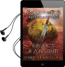 Erak'S Ransom (Ranger'S Apprentice Book 7) Audiobook download free by John Flanagan