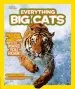 Audiobook Everything big Cats: Pictures to Purr About and Info to Make you Roar! author Elizabeth Carney