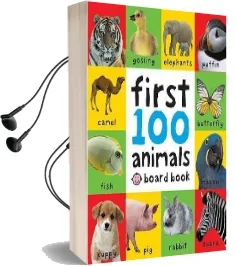 First 100 Animals Audiobook download free by Roger Priddy