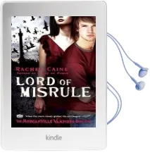 Lord of Misrule: The Morganville Vampires, Book 5 Audiobook download free by Rachel Caine