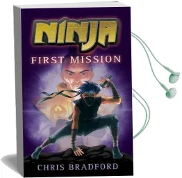 Ninja: First Mission Audiobook download free by Chris Bradford
