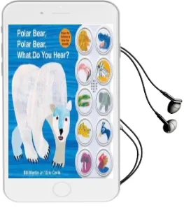 Polar Bear, Polar Bear, What do you Hear? Audiobook download free by Bill Martin