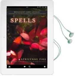 Spells Audiobook download free by Aprilynne Pike