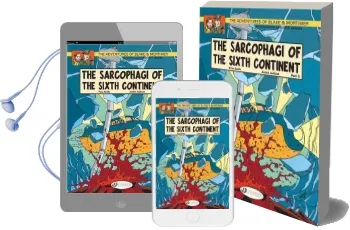 The Adventures of Blake and Mortimer: The Sarcophagi of the Sixth Continent, Part 2 v. 10 Audiobook download free by Andre Juillard