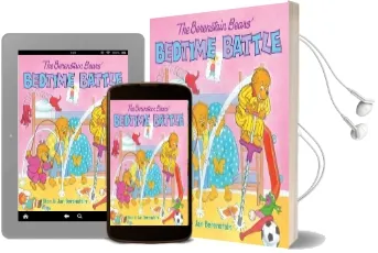 The Berenstain Bears' Bedtime Battle Audiobook download free by Jan Berenstain