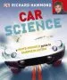 Audiobook Car Science: An Under-The-Hood, Behind-The-Dash Look at how Cars Work author Richard Hammond
