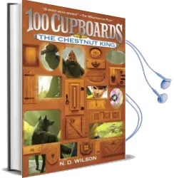 Chestnut King Audiobook download free by N. D. Wilson