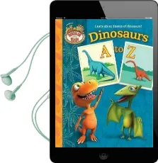 Dinosaur Train: Dinosaurs a to z Audiobook download free by Andrea Posner Sanchez