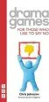 Audiobook Drama Games for Those who Like to say no author Chris Johnston
