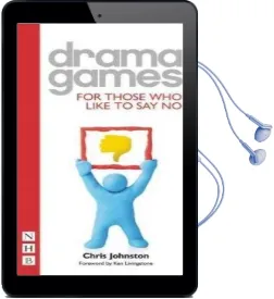 Drama Games for Those who Like to say no Audiobook download free by Chris Johnston