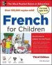 Audiobook French for Children With Three Audio Cds, Third Edition author Catherine Bruzzone