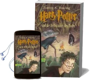 Harry Potter 7 und die Heiligtümer des Todes Audiobook download free by J. K. Rowling